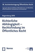 Cover: Richterliche Abh&auml;ngigkeit - Rechtsfindung im &Ouml;ffentlichen Recht - Helbing & Lichtenhahn