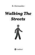 Cover: Walking the Streets - tredition