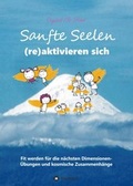 Cover: Sanfte Seelen (re)aktivieren sich - tredition