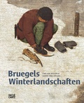 Cover: Bruegels Winterlandschaften - Hatje Cantz Verlag