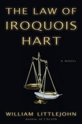 Cover: The Law of Iroquois Hart - Potomac River Press