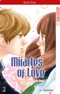 Cover: Miracles of Love - Nimm dein Schicksal in die Hand 02 - TOKYOPOP GmbH