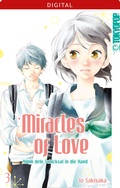 Cover: Miracles of Love - Nimm dein Schicksal in die Hand 03 - TOKYOPOP GmbH