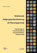 Cover: Relationale Zielgruppenbestimmung als Planungsprinzip - Verlag Klemm+Oelschl&auml;ger