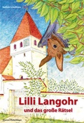 Cover: Lilli Langohr und das gro&szlig;e R&auml;tsel - Verlag Klemm+Oelschl&auml;ger