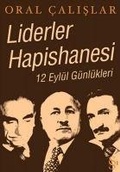 Cover: Liderler Hapishanesi 12 Eyl&uuml;l G&uuml;nl&uuml;kleri - Everest Yayinlari