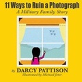Cover: 11 Ways to Ruin a Photograph - Mims House