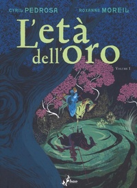 Abbildung von: Moreil, R: L'età dell'oro - Bao Publishing