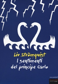 Abbildung von: I sentimenti del principe Carlo - Documenti;Fandango Libri