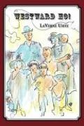 Cover: Westward Ho! - Robertson Publishing