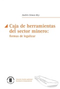 Abbildung von: Caja de herramientas del sector minero: formas de legislar - Editorial Universidad del Rosario