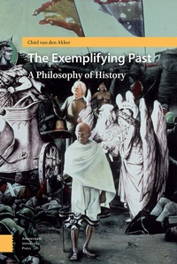 Enlarge image Cover: The Exemplifying Past - Amsterdam University Press