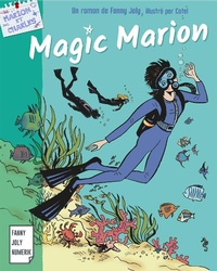 Enlarge image Cover: Magic Marion - Fanny Joly Numerik