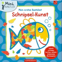 Abbildung von: Mein erstes Bastelset: Schnipsel-Kunst - Coppenrath