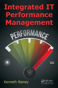 Abbildung von: Integrated IT Performance Management - Auerbach Publishers Inc.
