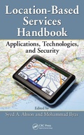 Cover: Location-Based Services Handbook - CRC Press
