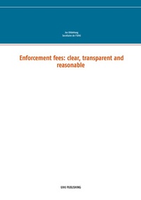 Abbildung von: Enforcement fees: clear, transparent and reasonable - Books on Demand