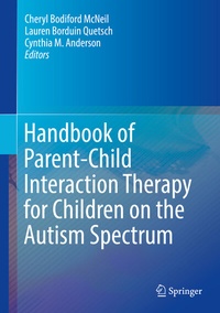 Abbildung von: Handbook of Parent-Child Interaction Therapy for Children on the Autism Spectrum - Springer