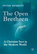 Cover: The Open Brethren: A Christian Sect in the Modern World - Palgrave Macmillan