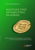 Cover: Militanz und Antimilitanz im Koran - Aschendorff