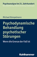 Cover: Psychodynamische Behandlung psychotischer St&ouml;rungen - Kohlhammer