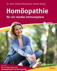 Abbildung von: Homöopathie - für ein starkes Immunsystem - Hirzel