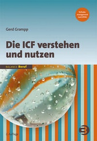 Abbildung von: Die ICF verstehen und nutzen - BALANCE buch + medien verlag
