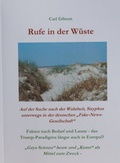 Cover: Rufe in der W&uuml;ste - Gibson, Carl