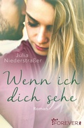 Cover: Wenn ich dich sehe - Forever