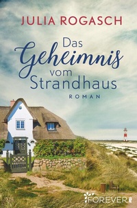 Abbildung von: Das Geheimnis vom Strandhaus - Forever