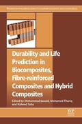 Cover: Durability and Life Prediction in Biocomposites, Fibre-Reinforced Composites and Hybrid Composites - Woodhead Publishing