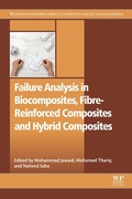 Cover: Failure Analysis in Biocomposites, Fibre-Reinforced Composites and Hybrid Composites - Woodhead Publishing