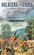 Cover: Soldiers of the Cross, the Authoritative Text - University of Notre Dame Press