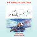 Cover: A.J. Puppy Learns to Swim - Cypress Publications