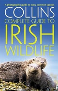 Cover: Collins Complete Irish Wildlife - Collins