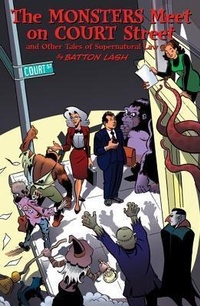 Enlarge image Cover: Monsters Meet on Court Street - Exhibit A Press