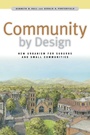 Cover: Community By Design: New Urbanism for Suburbs and Small Communities - McGraw-Hill Professional