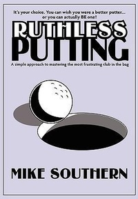 Abbildung von: Ruthless Putting - Defiant Publishing LLC