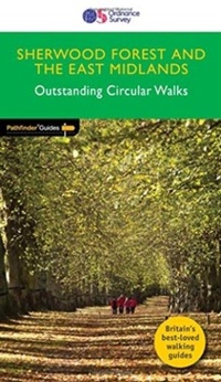 Abbildung von: Pathfinder Sherwood Forest & the East Midlands - Ordnance Survey/Crimson
