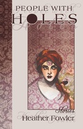 Cover: People with Holes - Pink Narcissus Press