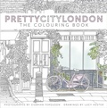 Cover: prettycitylondon: The Colouring Book - The History Press Ltd