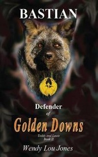 Enlarge image Cover: Bastian - Defender of Golden Downs - Royal Knight Incorporated
