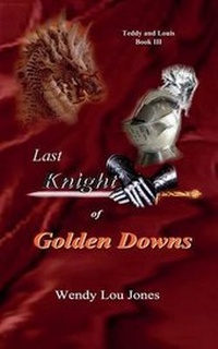 Enlarge image Cover: Last Knight of Golden Downs - Royal Knight Incorporated