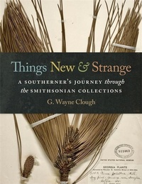 Abbildung von: Things New and Strange - University of Georgia Press