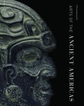 Cover: Arts of the Ancient Americas - Museum of Fine Arts,Boston