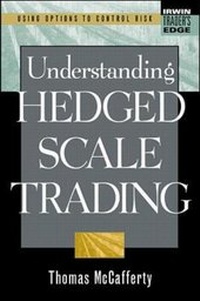 Enlarge image Cover: Understanding Hedged Scale Trading - McGraw-Hill Professional