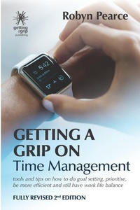 Enlarge image Cover: Getting a Grip on Time Management - Getting a Grip Publishing