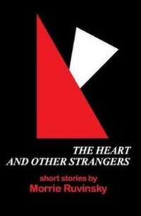 Enlarge image Cover: The Heart and Other Strangers - Storythreadpress