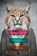Cover: Unnatural Habitats & Other Stories - Wtaw Press