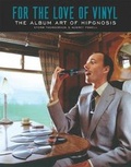 Cover: For The Love Of Vinyl - PictureBox Inc